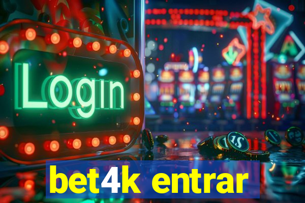 bet4k entrar